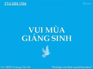 TVCHH 316 VUI MA GING SINH LV SIN