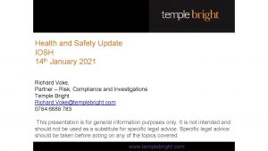 Health and Safety Update IOSH 14 th January