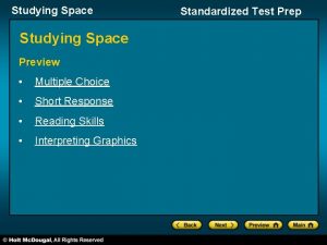 Studying Space Preview Multiple Choice Short Response Reading