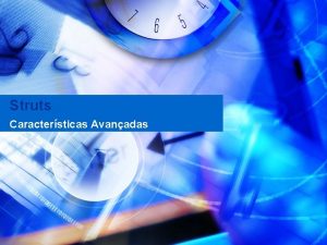 Struts Caractersticas Avanadas Agenda Tags do Struts Dispatch