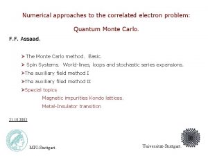 Numerical approaches to the correlated electron problem Quantum