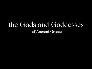 the Gods and Goddesses of Ancient Greece MOUNT