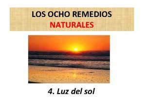 LOS OCHO REMEDIOS NATURALES 4 Luz del sol