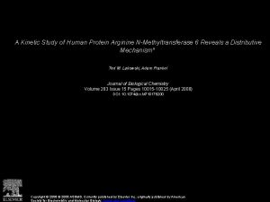 A Kinetic Study of Human Protein Arginine NMethyltransferase