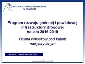 Program rozwoju gminnej i powiatowej infrastruktury drogowej na