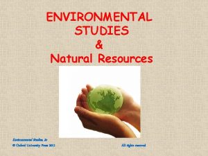 ENVIRONMENTAL STUDIES Natural Resources Environmental Studies 2 e