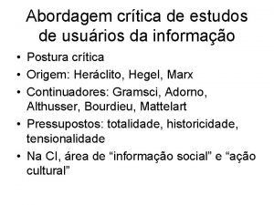 Abordagem crtica de estudos de usurios da informao