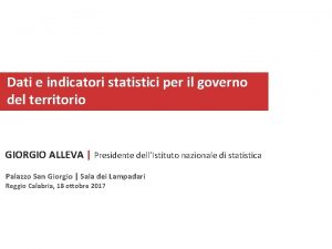 Dati e indicatori statistici per il governo del