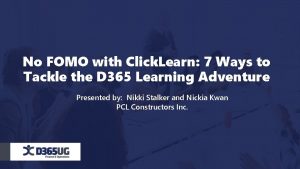 No FOMO with Click Learn 7 Ways to