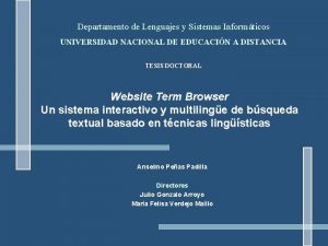 Departamento de Lenguajes y Sistemas Informticos UNIVERSIDAD NACIONAL