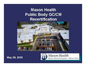 Mason Health Public Body GCCM Recertification May 28