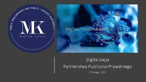 Digitalizacja Partnerstwa PublicznoPrywatnego 23 lutego 2021 Raport EPEC