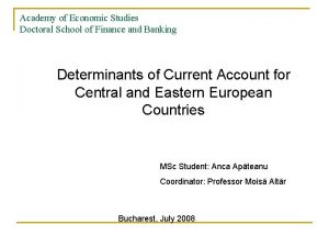 Academy of Economic Studies Doctoral School of Finance