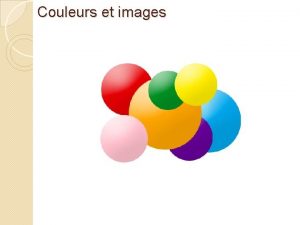 Couleurs et images Relations des lentilles minces Relations