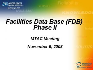 Facilities Data Base FDB Phase II MTAC Meeting
