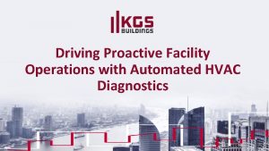 Driving Proactive Facility Operations with Automated HVAC Diagnostics