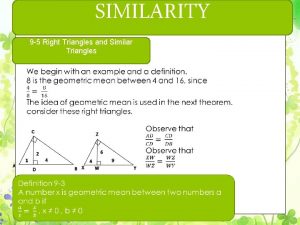 SIMILARITY 9 5 Right Triangles and Similar Triangles