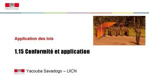 Application des lois 1 15 Conformit et application