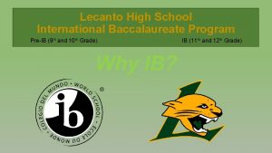 Lecanto High School International Baccalaureate Program PreIB 9