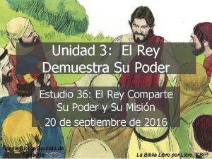 Unidad 3 El Rey Demuestra Su Poder Estudio