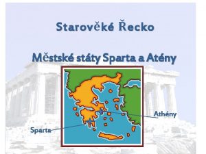 Starov k ecko Mstsk stty Sparta a Atny