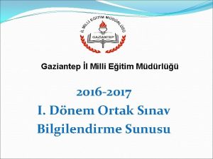 Gaziantep l Milli Eitim Mdrl 2016 2017 I