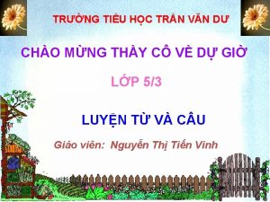 TRNG TIU HC TRN VN D CHO MNG