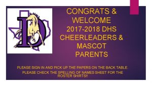 CONGRATS WELCOME 2017 2018 DHS CHEERLEADERS MASCOT PARENTS