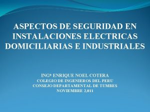 ASPECTOS DE SEGURIDAD EN INSTALACIONES ELECTRICAS DOMICILIARIAS E