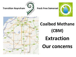 Transition Keynsham Frack Free Somerset Coalbed Methane CBM