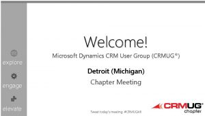 Welcome explore Microsoft Dynamics CRM User Group CRMUG