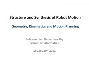 Structure and Synthesis of Robot Motion Geometry Kinematics