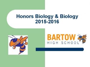 Honors Biology Biology 2015 2016 Chapter 1 l