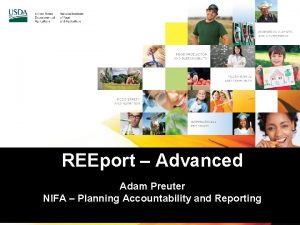 REEport Advanced Adam Preuter NIFA Planning Accountability and