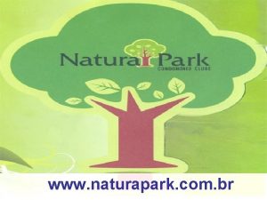 www naturapark com br Assemblia Natura Park 25