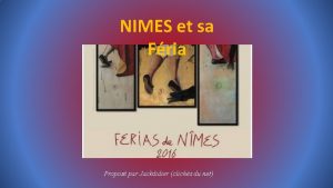 NIMES et sa Fria Propos par Jackdidier clichs