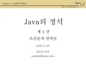 Java Chapter 4 http www javachobo com Java