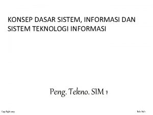 KONSEP DASAR SISTEM INFORMASI DAN SISTEM TEKNOLOGI INFORMASI