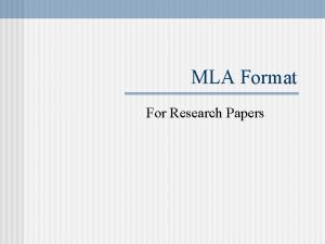 MLA Format For Research Papers What is MLA