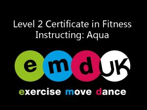 Level 2 Certificate in Fitness Instructing Aqua Module