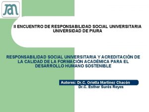 II ENCUENTRO DE RESPONSABILIDAD SOCIAL UNIVERSITARIA UNIVERSIDAD DE