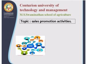 Centurion university of technology and management M S