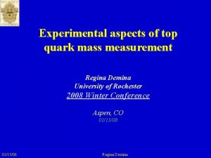 Experimental aspects of top quark mass measurement Regina