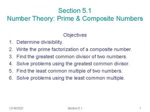 Section 5 1 Number Theory Prime Composite Numbers