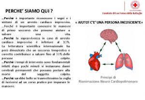 PERCHE SIAMO QUI Perch importante riconoscere i segni