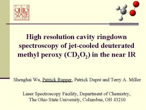 High resolution cavity ringdown spectroscopy of jetcooled deuterated