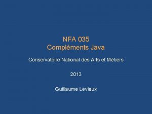 NFA 035 Complments Java Conservatoire National des Arts