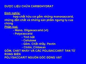 DC LIU CHA CARBOHYDRAT nh ngha hp cht