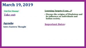 March 19 2019 Out for Stamp Learning Targets