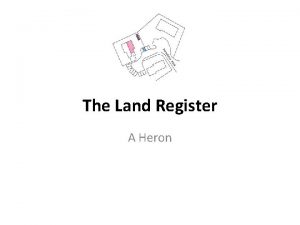 The Land Register A Heron The Land Register